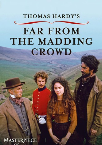 Far from the Madding Crowd