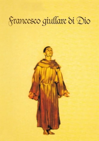 Francesco, giullare di Dio