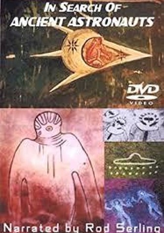 In Search of Ancient Astronauts