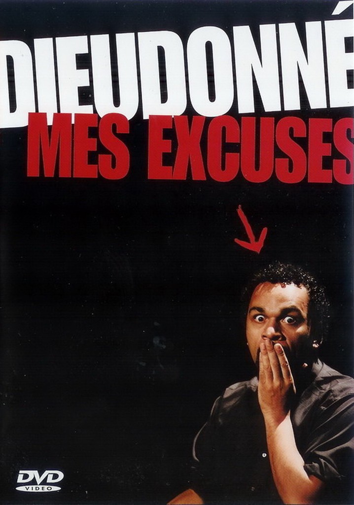 Dieudonné - Mes excuses