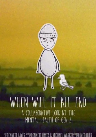 When Will It All End