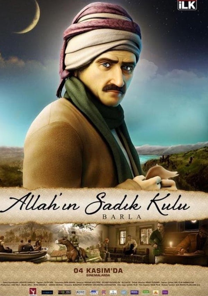 Allah'ın Sadık Kulu: Barla