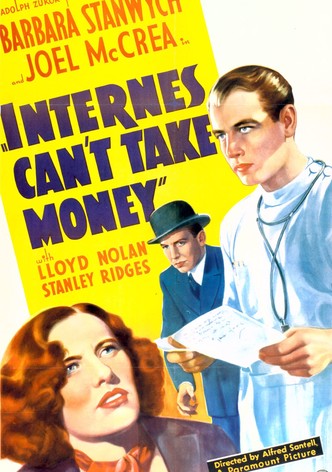 Internes Can't Take Money
