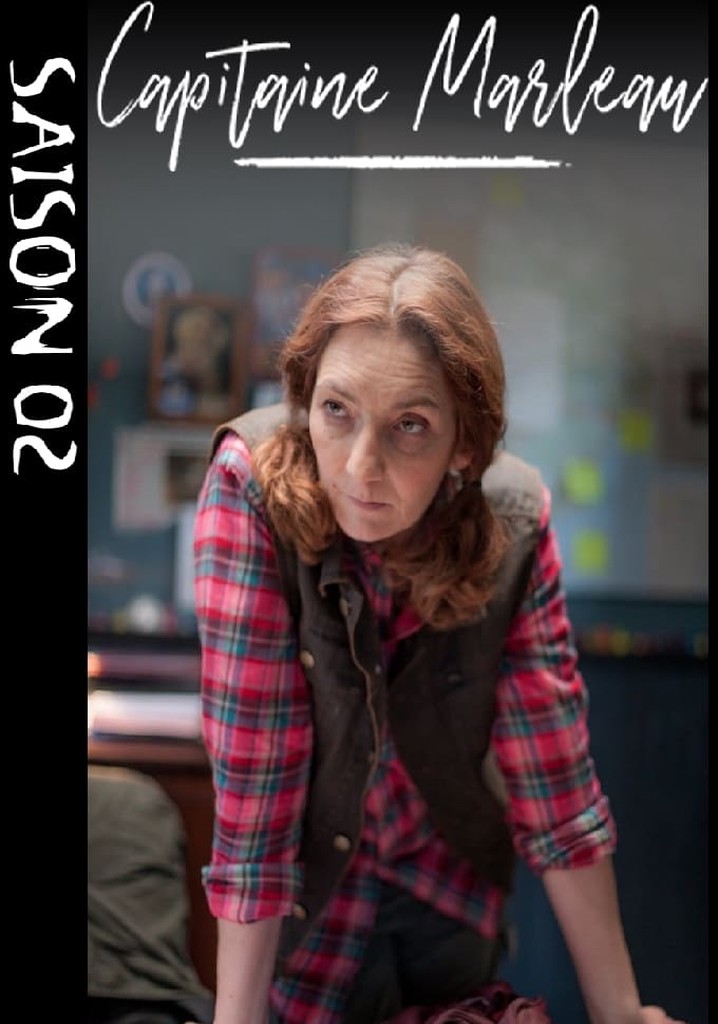 Capitaine Marleau Saison 2 Episode 5 Streaming Saison 2 Capitaine Marleau streaming: où regarder les épisodes?