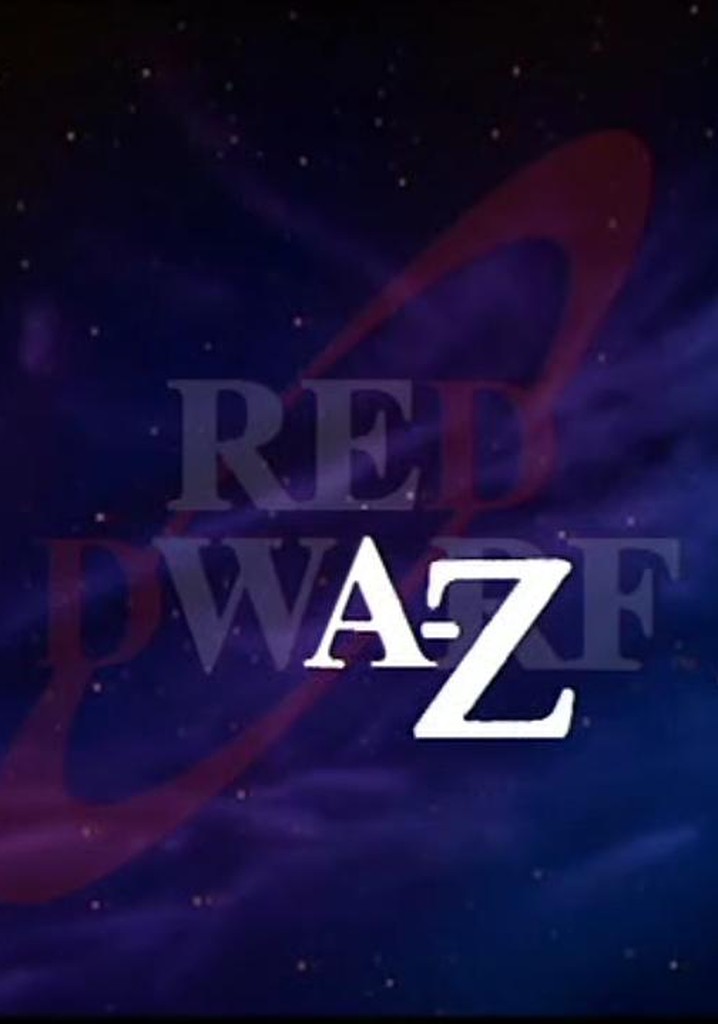 Red Dwarf A-Z