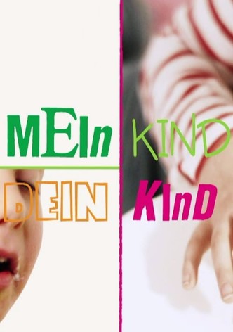 Mein Kind, dein Kind - Wie erziehst du denn?