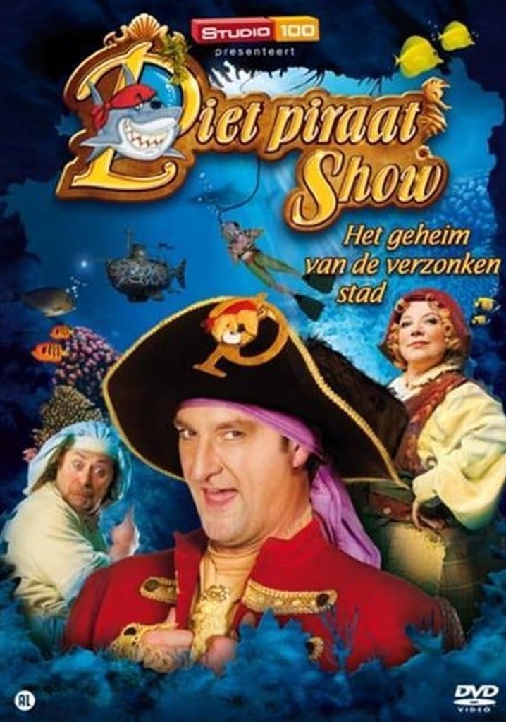 Piet Piraat Show: The Secret Of The Sunken City
