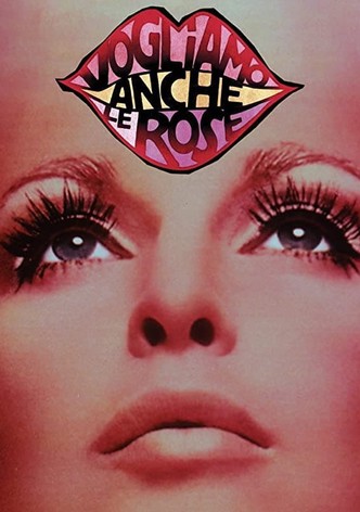 Vogliamo anche le rose