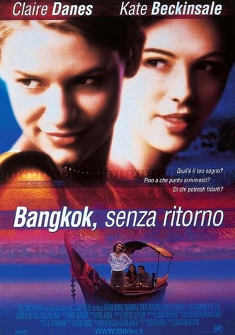 Bangkok, senza ritorno
