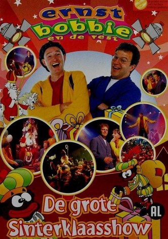 Ernst, Bobbie en de Rest: De grote Sinterklaasshow