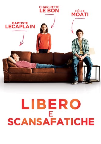 Libero e scansafatiche