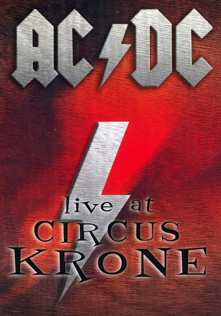 nyt år Tæl op Had AC/DC: Live at Circus Krone streaming online