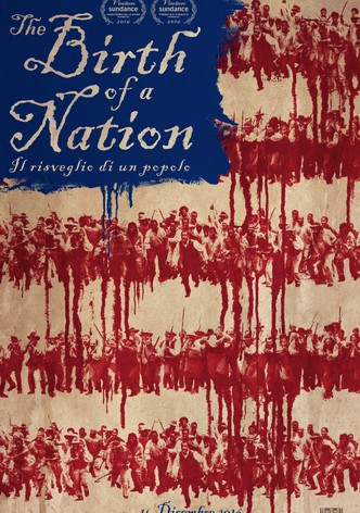 The Birth of a Nation - Il risveglio di un popolo