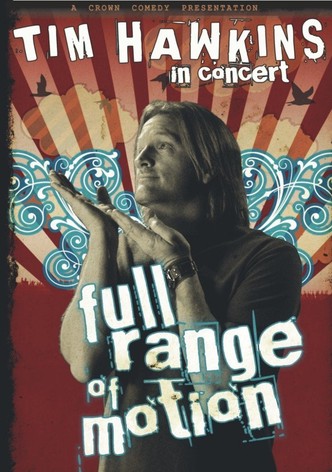 Tim Hawkins: Full Range of Motion
