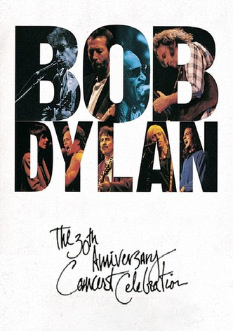 Bob Dylan: The 30th Anniversary Concert Celebration