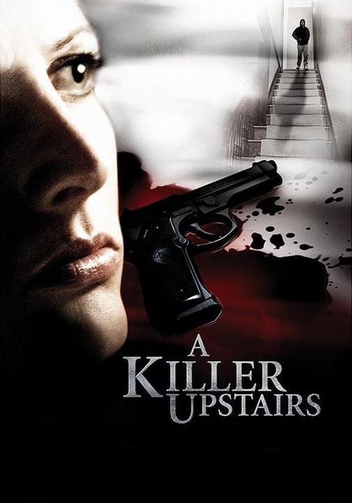 A Killer Upstairs