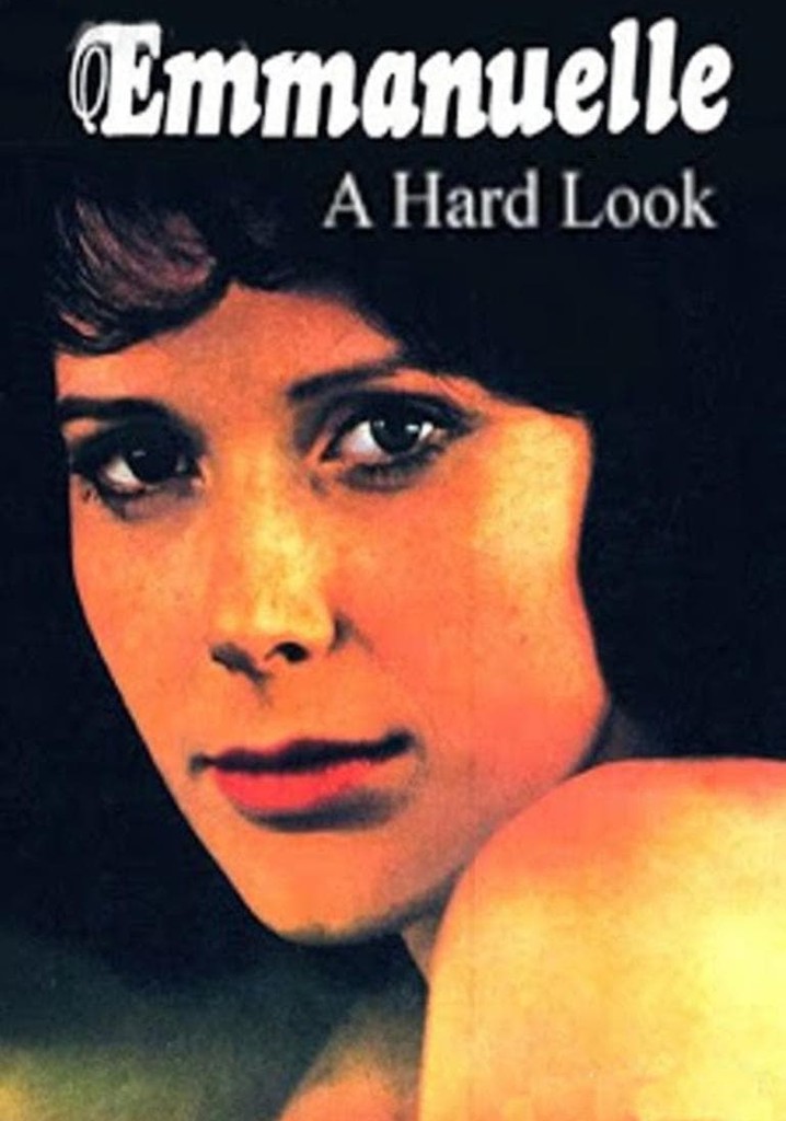 Emmanuelle: A Hard Look
