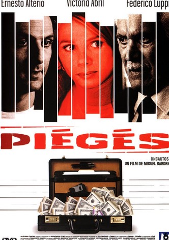 Piégés