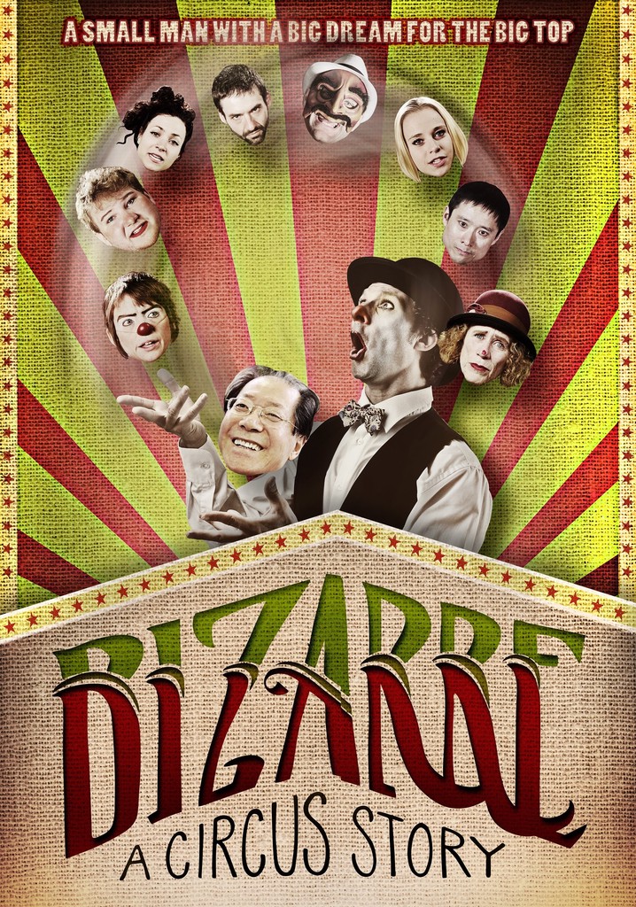 Bizarre: A Circus Story