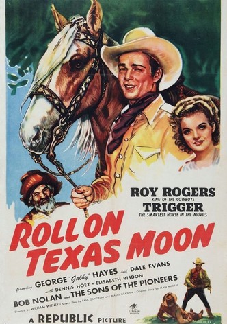 Roll on Texas Moon