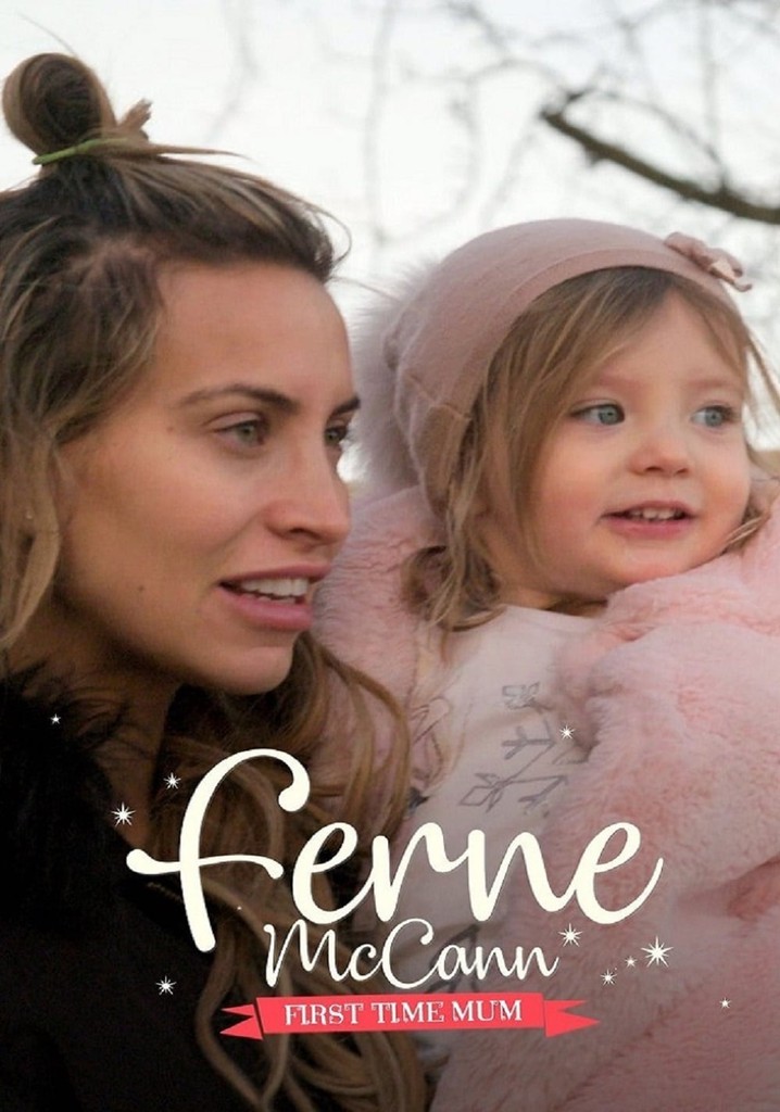 Ferne McCann: First Time Mum Season 1 - episodes streaming online - Ferne Mccann First Time Mum Series 8 How Many Episodes