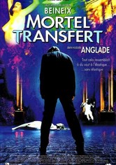 Mortel transfert