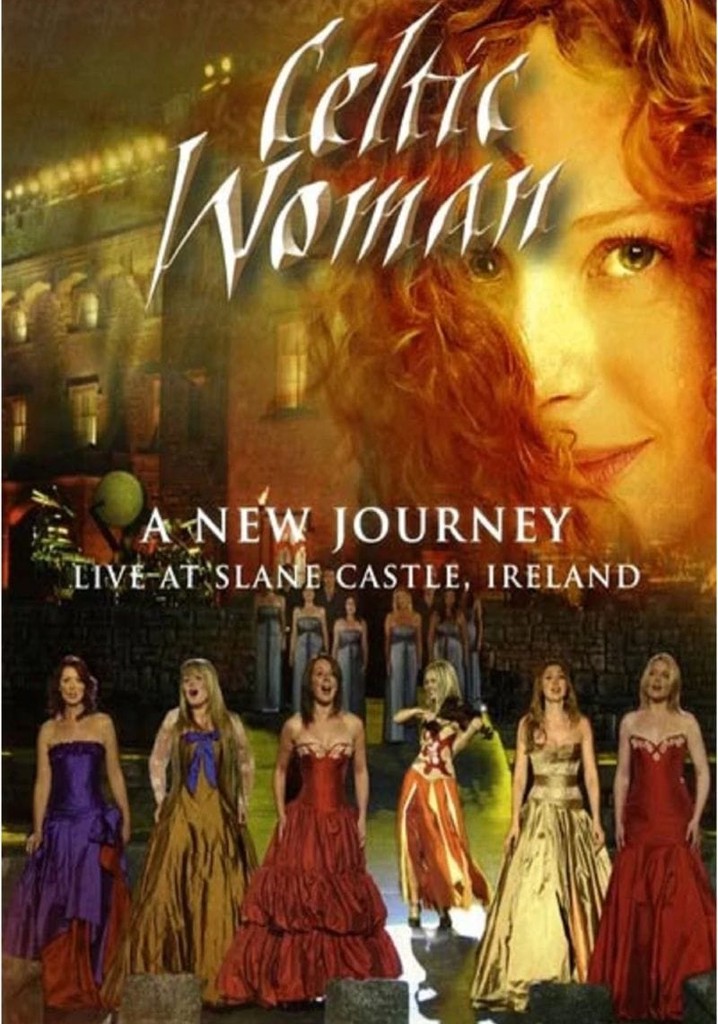 Celtic Woman: A New Journey