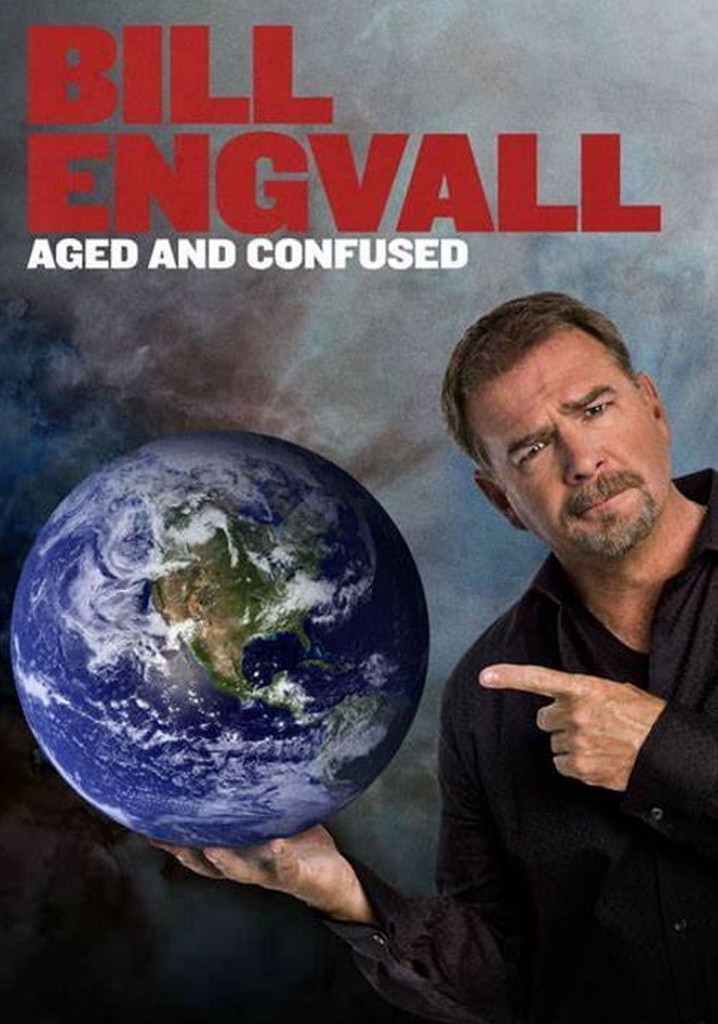 Bill Engvall: Aged & Confused