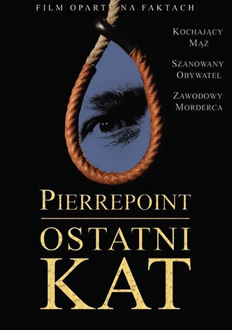 Pierrepoint- Ostatni kat