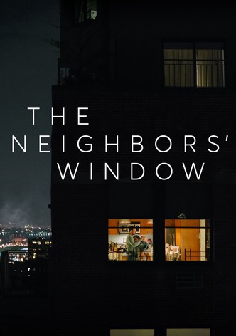 The Neighbors' Window