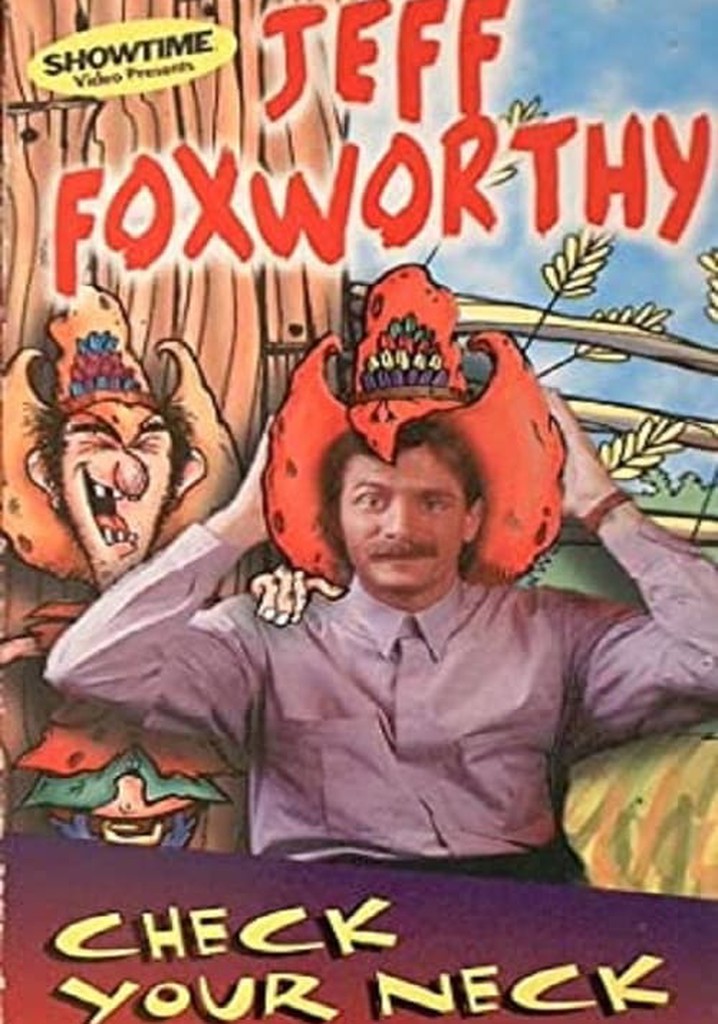 Jeff Foxworthy: Check Your Neck