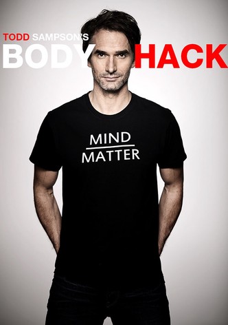 Todd Sampson's Body Hack