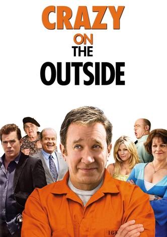 Crazy On the Outside