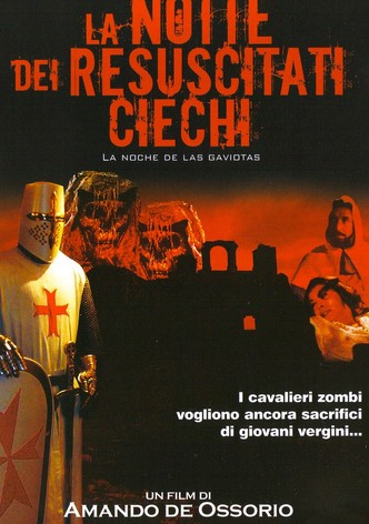 La notte dei resuscitati ciechi