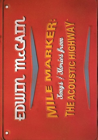Edwin McCain: Mile Marker