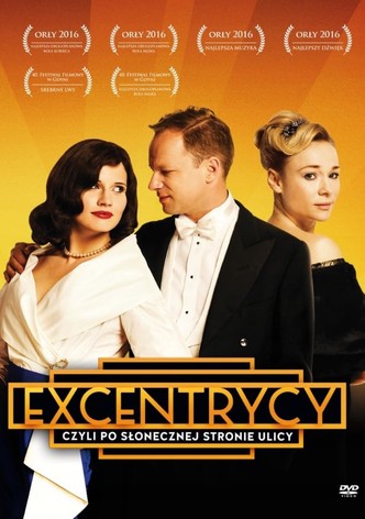 Excentrycy, czyli po słonecznej stronie ulicy