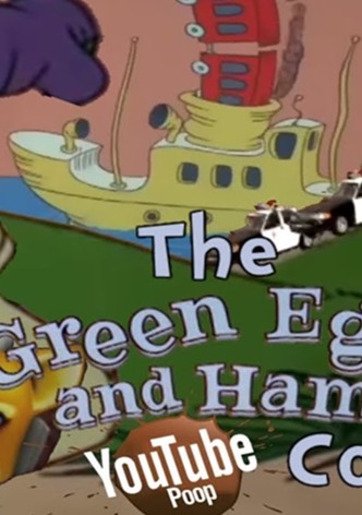 The Green Eggs And Ham YTP Collab