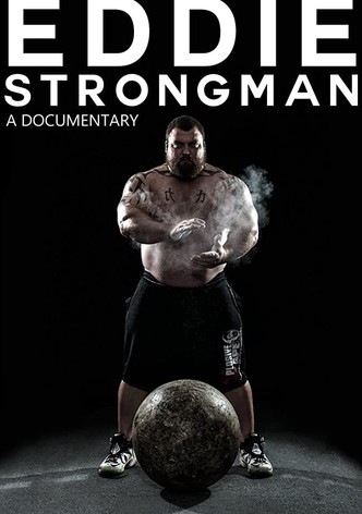 Eddie: Strongman