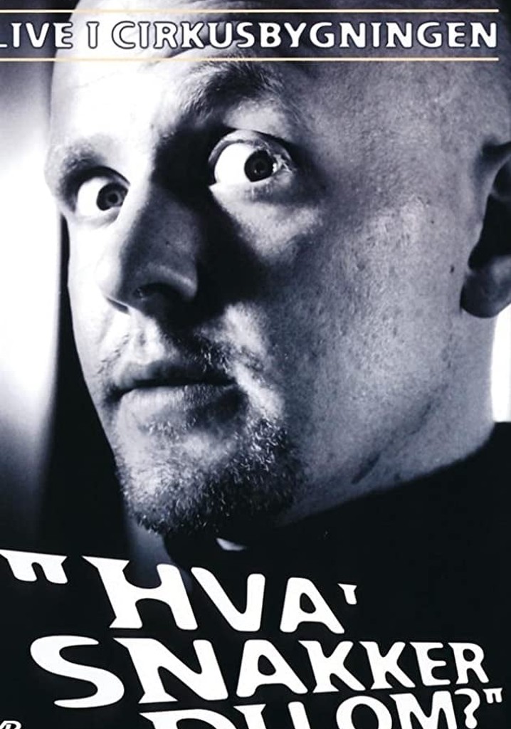 Anders Matthesen: Anden live i Cirkusbygningen - Hva' snakker du om?