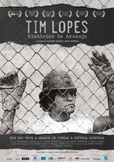 Tim Lopes - Histórias de Arcanjo