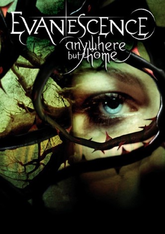 Evanescence: Anywhere But Home