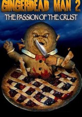 Gingerdead Man 2: The Passion of the Crust