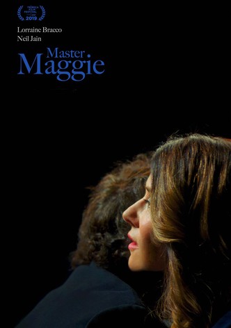 Master Maggie