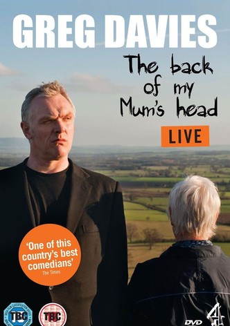 Greg Davies: The Back of My Mum's Head