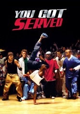 You Got Served