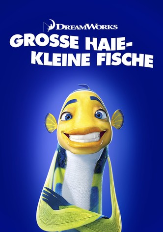 Große Haie - Kleine Fische