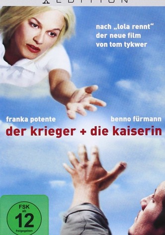 Der Krieger und die Kaiserin