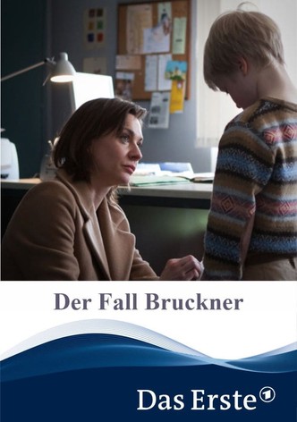 Der Fall Bruckner