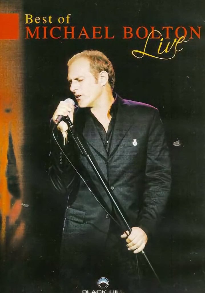Michael Bolton Best of Michael Bolton Live streaming