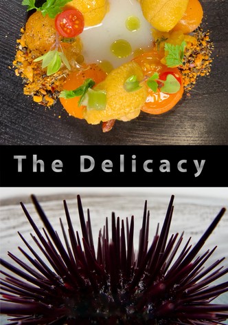 The Delicacy